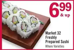 Price Chopper Market 32 Freshly Prepared Sushi offer