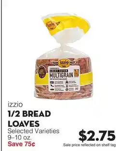 Bristol Farms izzio 1/2 BREAD LOAVES offer