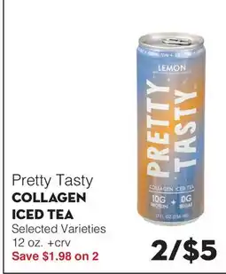 Bristol Farms Pretty Tasty COLLAGEN ICED TEA offer