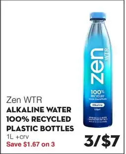 Bristol Farms Zen WTR ALKALINE WATER 100% RECYCLED PLASTIC BOTTLES offer