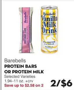 Bristol Farms Barebells PROTEIN BARS OR PROTEIN MILK offer