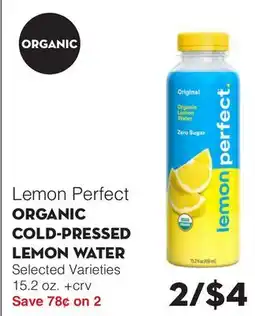 Bristol Farms Lemon Perfect ORGANIC COLD-PRESSED LEMON WATER offer