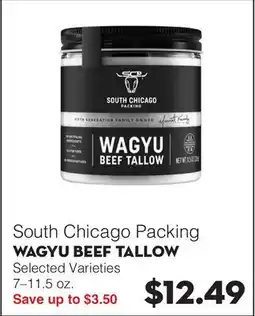 Bristol Farms South Chicago Packing WAGYU BEEF TALLOW offer