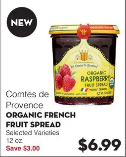 Bristol Farms Comtes de Provence ORGANIC FRENCH FRUIT SPREAD offer