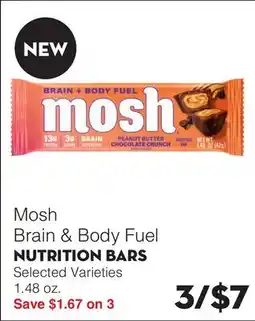 Bristol Farms Mosh Brain & Body Fuel NUTRITION BARS offer