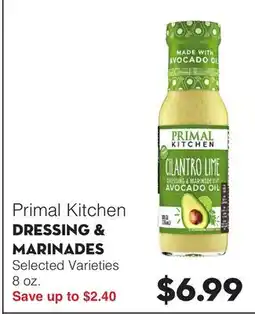 Bristol Farms Primal Kitchen DRESSING & MARINADES offer
