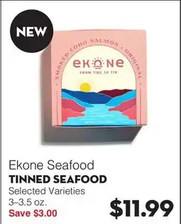 Bristol Farms Ekone Seafood TINNED SEAFOOD offer