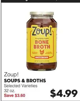 Bristol Farms Zoup! SOUPS & BROTHS offer