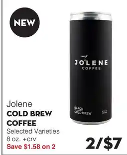 Bristol Farms Jolene COLD BREW COFFEE offer
