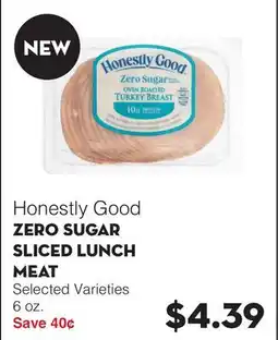 Bristol Farms ZERO SUGAR SLICED LUNCH MEAT offer