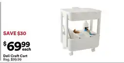 Michaels Deli Craft Cart offer