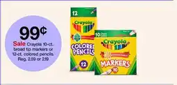 Target Crayola 10-ct. broad tip markers or 12-ct. colored pencils offer