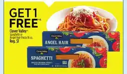 Dollar General Clover Valley Spaghetti or Angel Hair Pasta offer