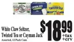 Baja Ranch White Claw Seltzer, Twisted Tea or Cayman Jack offer