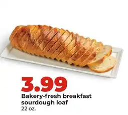 Hy-Vee Bakery-fresh breakfast sourdough loaf offer