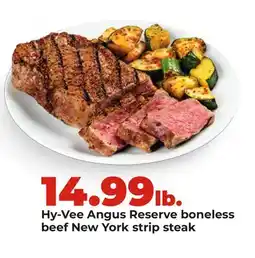Hy-Vee Hy-Vee Angus Reserve boneless beef New York strip steak offer