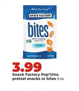 Hy-Vee Snack Factory Pop'Ums pretzel snacks or bites offer
