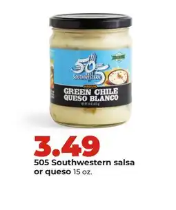 Hy-Vee 505 Southwestern salsa or queso offer