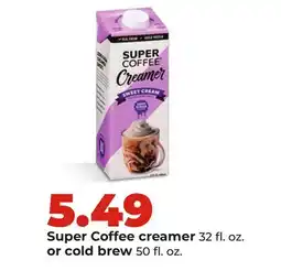Hy-Vee Super Coffee creamer 32 fl. oz. or cold brew 50 fl. oz offer