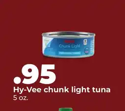 Hy-Vee Hy-Vee chunk light tuna offer