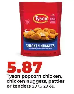 Hy-Vee Tyson popcorn chicken, chicken nuggets, patties or tenders offer