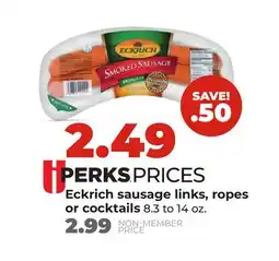 Hy-Vee Eckrich sausage links, ropes or cocktails offer