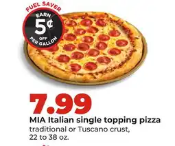 Hy-Vee MIA Italian single topping pizza offer