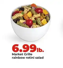 Hy-Vee Market Grille rainbow rotini salad offer