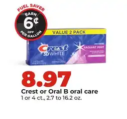 Hy-Vee Crest or Oral B oral care offer