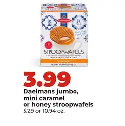 Hy-Vee Daelmans jumbo, mini caramel or honey stroopwafels offer