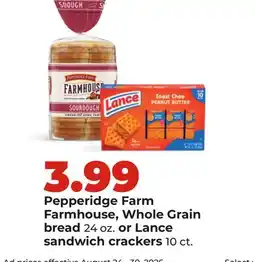 Hy-Vee Pepperidge Farm Farmhouse, Whole Grain bread 24 oz. or Lance sandwich crackers 10 ct offer