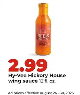Hy-Vee Hy-Vee Hickory House wing sauce offer