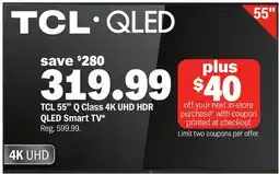 Meijer TCL 55 Q Class 4K UHD HDR QLED Smart TV offer