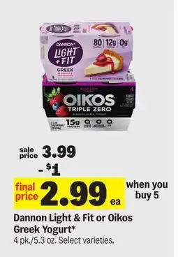 Meijer Dannon Light & Fit or Oikos Greek Yogurt offer
