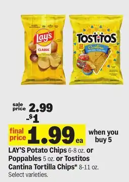 Meijer LAY'S Potato Chips 6-8 oz. or Poppins 5 oz. or Tostitos Cantina Tortilla Chips* 8-11 oz offer