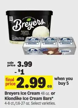 Meijer Breyers Ice Cream 48 oz. or Klondike Ice Cream Bars* 4-6 ct./16-27 oz offer