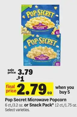Meijer Pop Secret Microwave Popcorn 6 ct./3.2 oz. or Snack Pack* 12 ct./1.75 oz offer