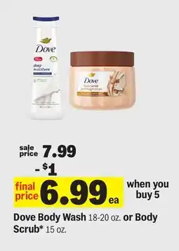 Meijer Dove Body Wash 18-20 oz. or Body Scrub* 15 oz offer