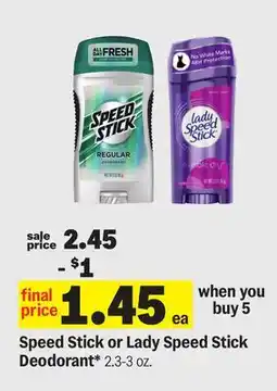 Meijer Speed Stick or Lady Speed Stick Deodorant offer