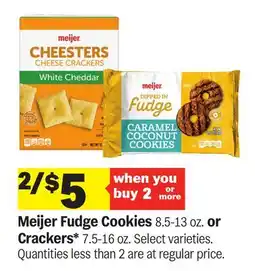 Meijer Meijer Fudge Cookies 8.5-13 oz. or Crackers offer
