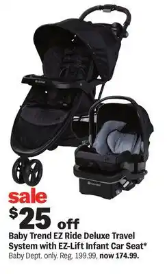 Meijer Baby Trend EZ Ride Deluxe Travel System with EZ-Lift Infant Car Seat offer