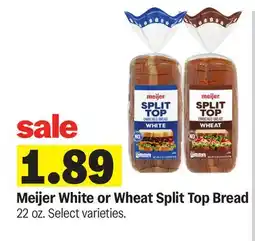 Meijer Meijer White or Wheat Split Top Bread offer