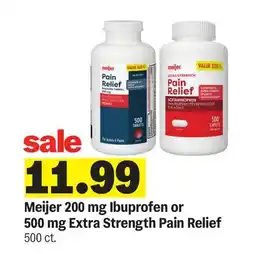 Meijer Meijer 200 mg Ibuprofen or 500 mg Extra Strength Pain Relief offer