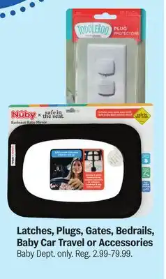 Meijer Latches, Plugs, Gates, Bedrails, Baby Car Travel or Accessories offer