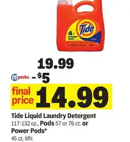 Meijer Tide Liquid Laundry Detergent 117-132 oz., Pods 57 or 76 ct. or Power Pods* 45 ct. Mfr offer