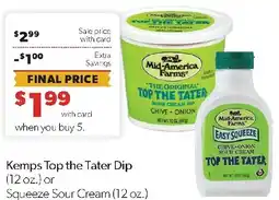 Family Fresh Market Kemps Top the Tater Dip or Squeeze Sour Cream offer