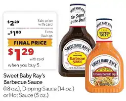 Family Fresh Market Sweet Baby Ray's Barbecue Sauce, Dipping Sauce or Hot Sauce offer