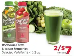 Family Fresh Market Bolthouse Farms Juices or Smoothies offer