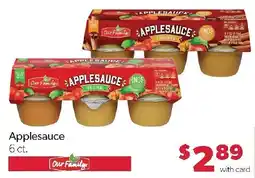 Family Fresh Market Our Family Applesauce offer