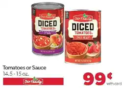 Family Fresh Market Our Family diced tomatoes offer